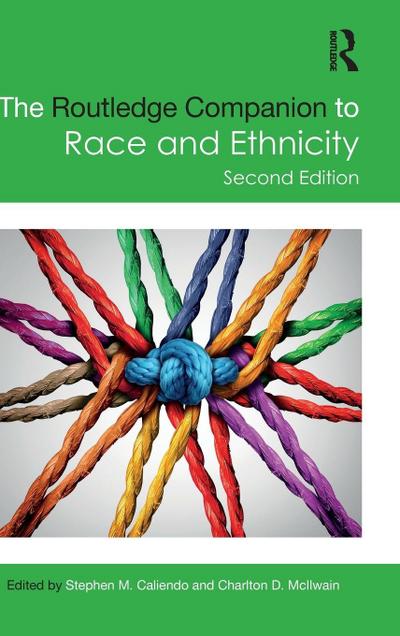 The Routledge Companion to Race and Ethnicity