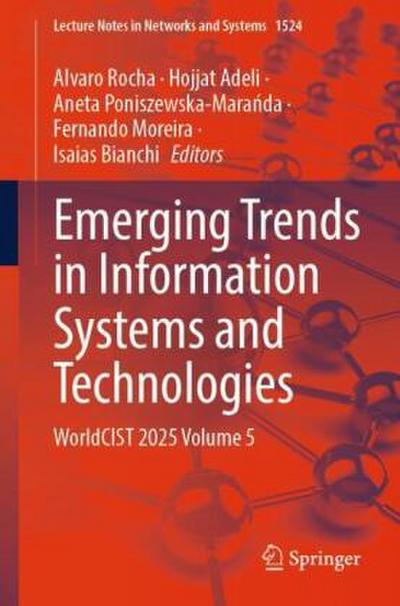 Emerging Trends in Information Systems and Technologies