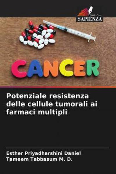 Potenziale resistenza delle cellule tumorali ai farmaci multipli
