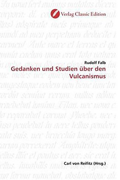 Gedanken und Studien über den Vulcanismus