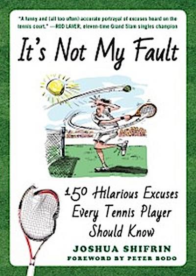 It’s Not My Fault