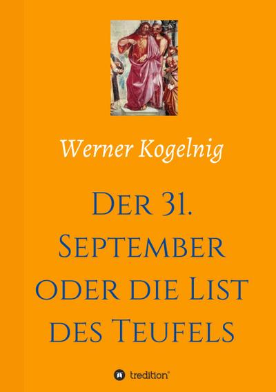 Der 31. September oder die List des Teufels