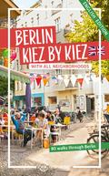 Berlin - Kiez by Kiez