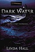 Dark Water - Linda Hall