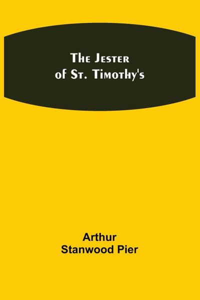 The Jester of St. Timothy’s