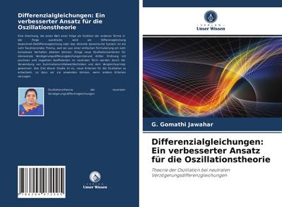 Differenzialgleichungen: Ein verbesserter Ansatz für die Oszillationstheorie