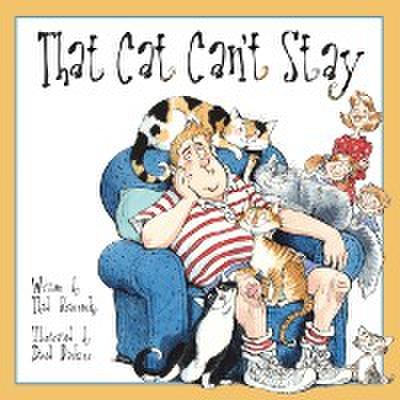 That Cat Can’t Stay