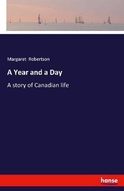 A Year and a Day