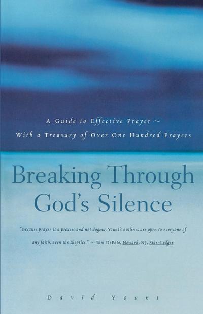 Breaking Through God’s Silence