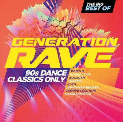 Generation Rave - 90s Dance Classics - Big Best Of, 2 Audio-CD