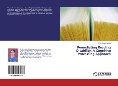 Remediating Reading Disability: A Cognitive Processing Approach