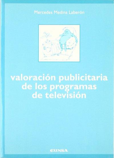 Valoración publicitaria de los programas de televisión