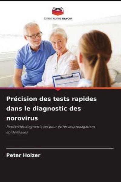 Précision des tests rapides dans le diagnostic des norovirus