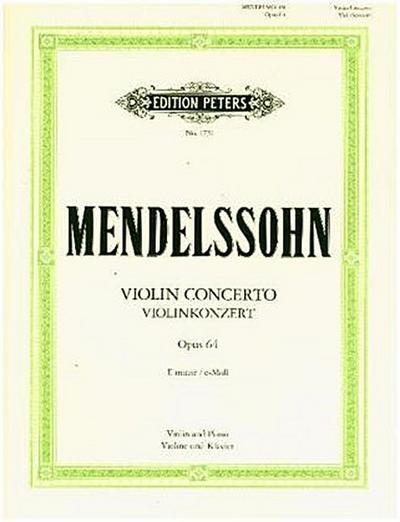 Konzert für Violine und Orchester e-moll op. 64 (1844)