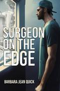 Surgeon On The Edge