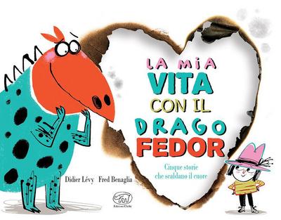 La mia vita con il drago Fedor