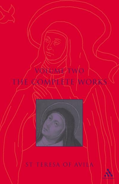 Complete Works St. Teresa of Avila Vol2