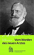 Vom werden des neuen Arztes