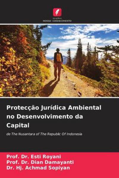 Protecção Jurídica Ambiental no Desenvolvimento da Capital