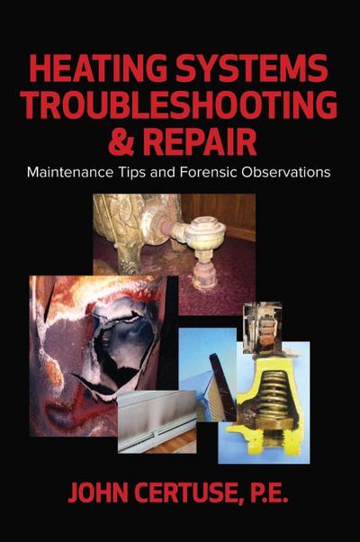 Heating Systems Troubleshooting & Repair