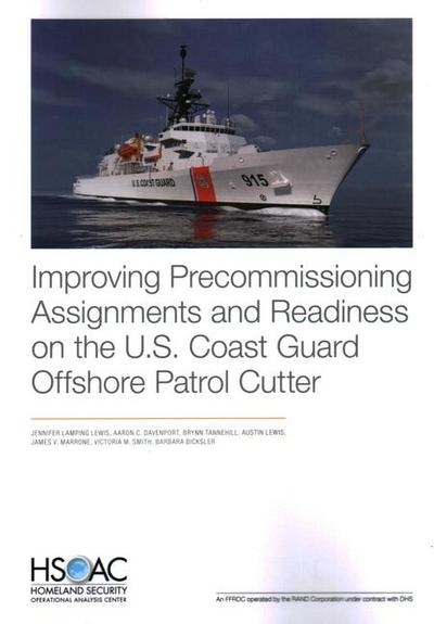 Improving Precommissioning Assignments and Readiness on the U.S. Coast Guard Offshore Patrol Cutter