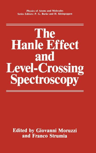 The Hanle Effect and Level-Crossing Spectroscopy