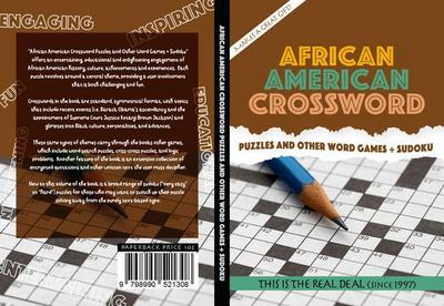 African American Crossword Puzzles and Other Word Games + Sudoku
