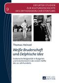 ’Weiße Bruderschaft’ und ’Delphi
