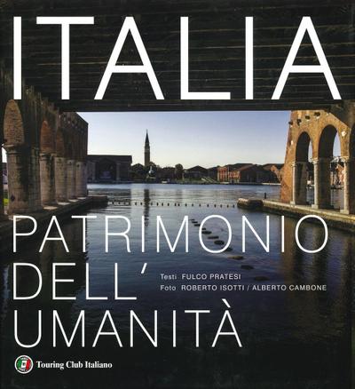 Italia patrimonio dell’umanità