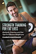 Strength Training For Fat Loss