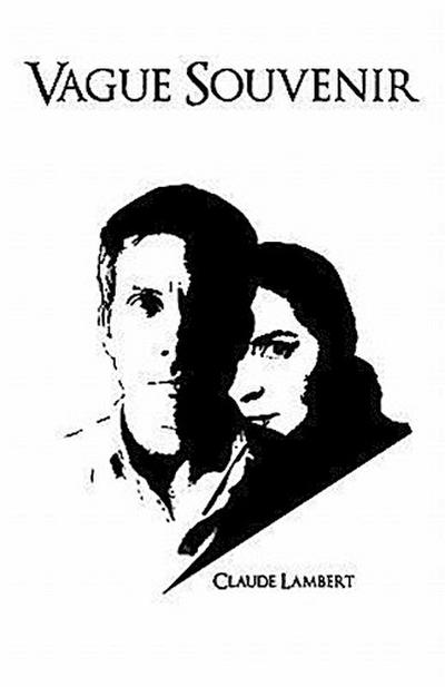 Lambert, C: Vague Souvenir
