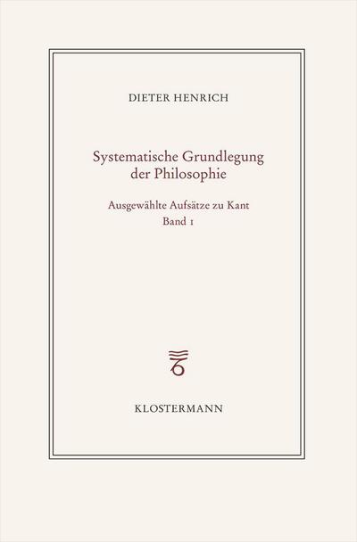Ausgewählte Schriften zur Philosophie Kants
