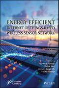 Energy Efficient Internet of Things-Based Wireless Sensor Network