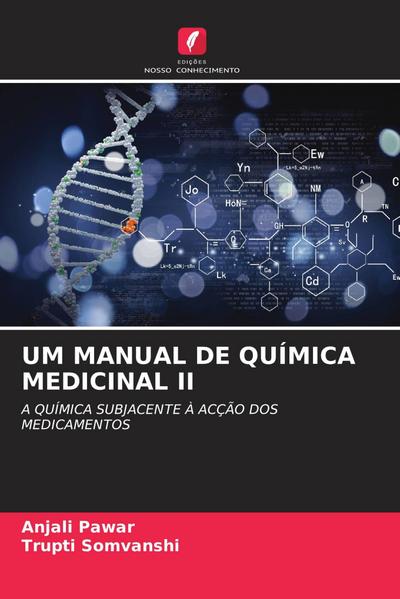 UM MANUAL DE QUÍMICA MEDICINAL II