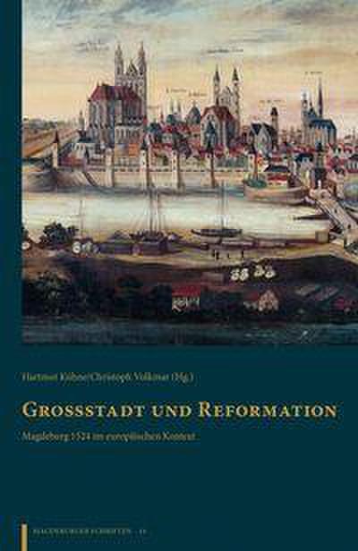 Großstadt und Reformation