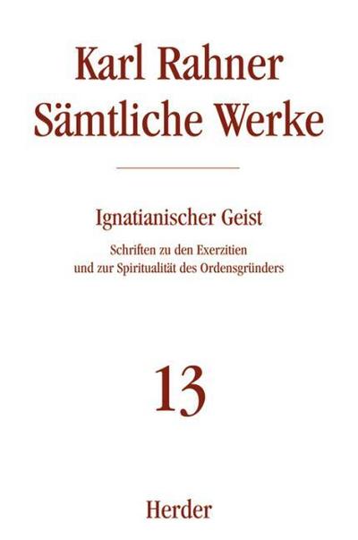 Sämtliche Werke Karl Rahner Sämtliche Werke