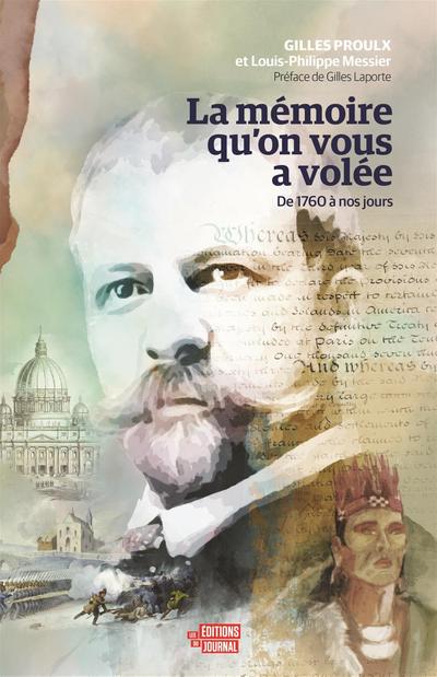 mémoire qu’on vous a volée