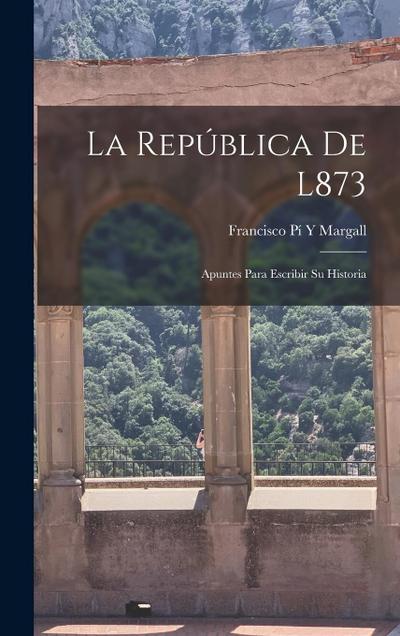 La República De L873