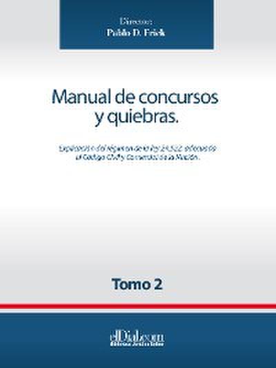 Manual de concursos y quiebras - Tomo 2