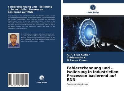 Fehlererkennung und -isolierung in industriellen Prozessen basierend auf RNN
