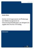 Service Level Agreements als Werkzeuge des Risikom