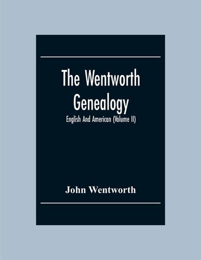 The Wentworth Genealogy