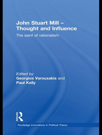 John Stuart Mill - Thought and Influence