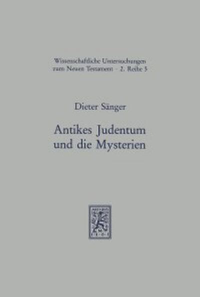 Antikes Judentum und die Mysterien