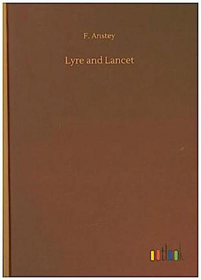 Lyre and Lancet