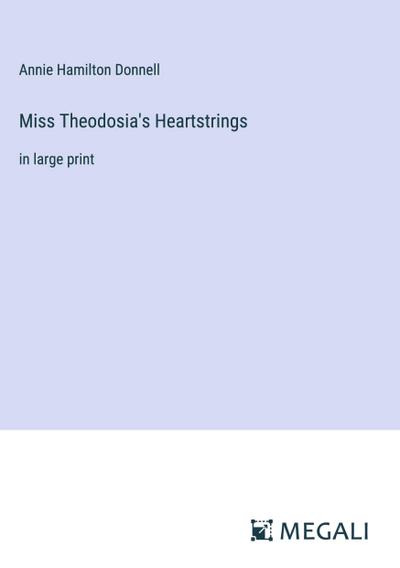 Miss Theodosia’s Heartstrings