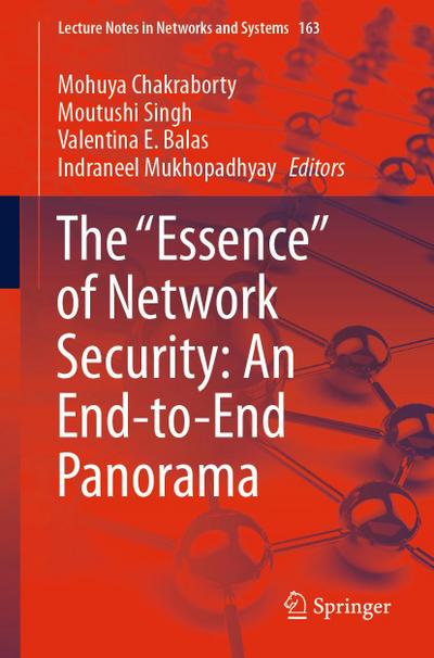 The "Essence" of Network Security: An End-to-End Panorama