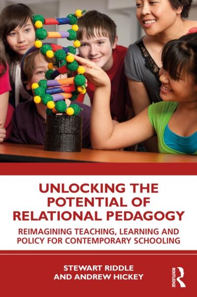 Unlocking the Potential of Relational Pedagogy