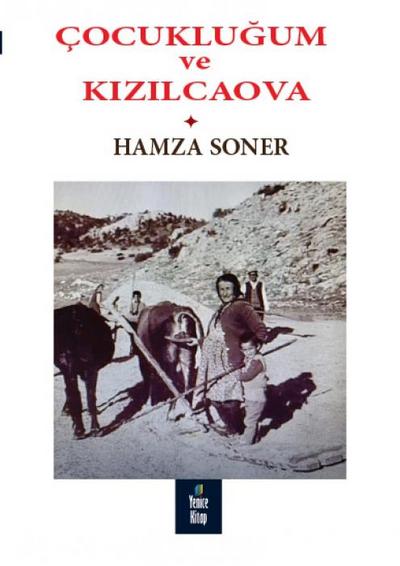 Cocuklugum ve Kizilcaova