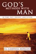 God’s Methods with Man